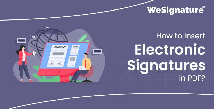How to Insert Electronic Signature in PDF?