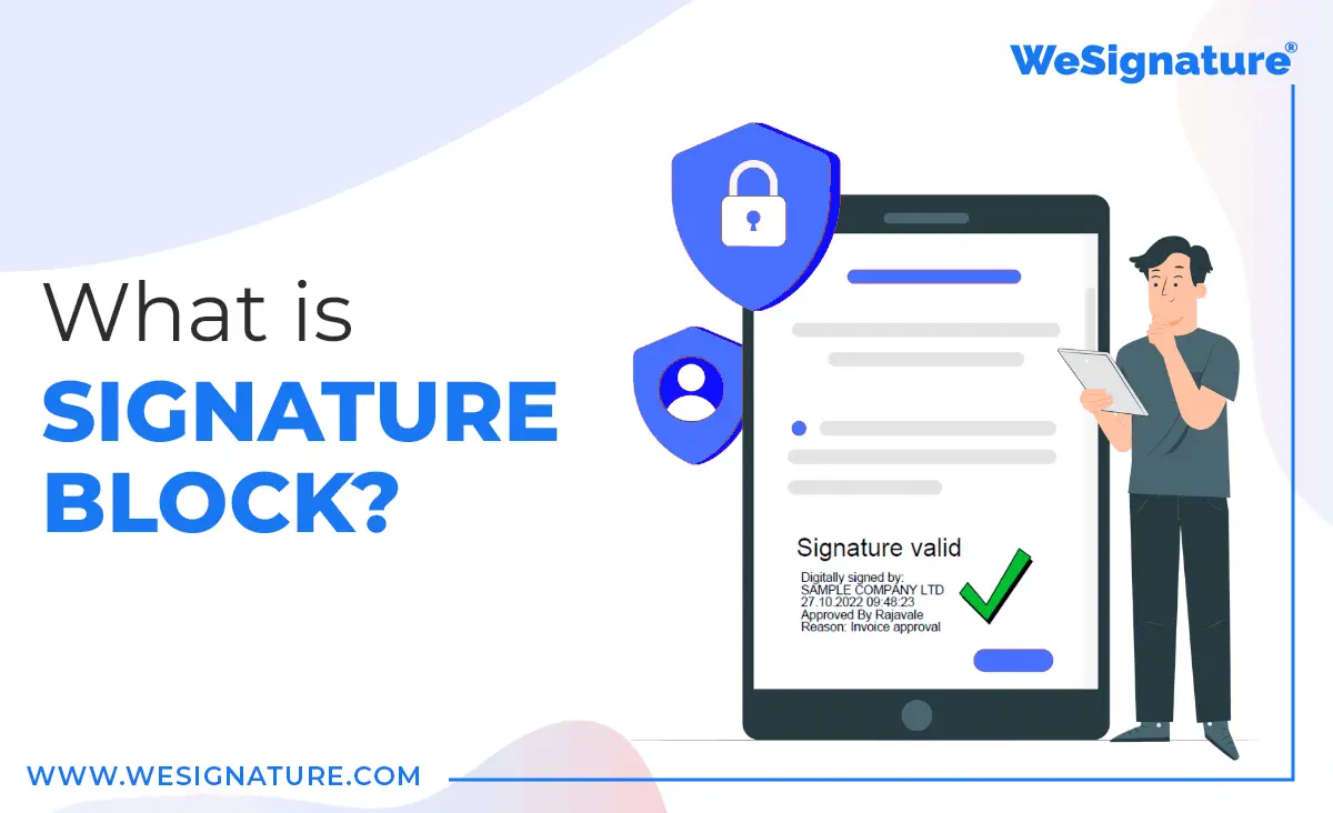 What is a Signature Block? It's purpose, components, and types