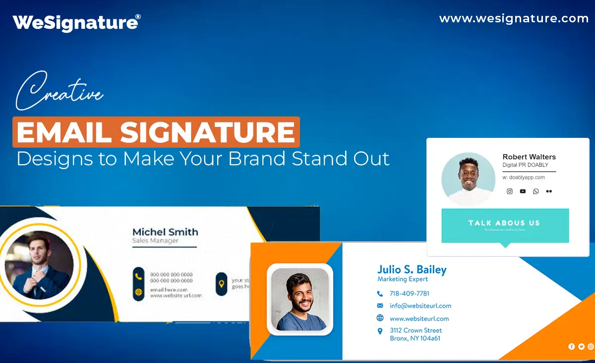 13 Creative Email Signature Designs to Make Your Brand Stand Out